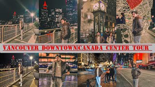 Trip to Vancouver | Canada center | Downtown | Student life in Canada🇨🇦.