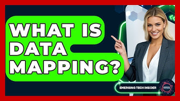 What Is Data Mapping? - Emerging Tech Insider