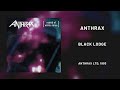 @AnthraxBandOfficial - Black Lodge (Sub. Español)