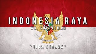 Lagu Nasional Indonesia [ INDONESIA RAYA 3 STANZA ] Cipt.Wage Rudolof Supratman vokal dan lirik