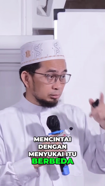 Cinta vs Suka_ Memahami Perbedaan dalam Islam #ustadzadihidayat #cinta #saudaraku #xyzbca