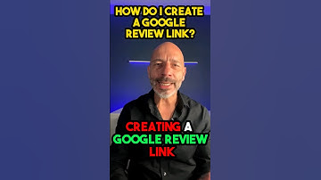 How Do I Create a Google Review Link?