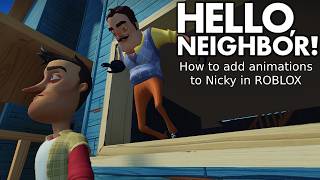 How to add animations to Nicky in ROBLOX