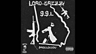 GRIZZY - $.$.L (PROD. LOCDOU)