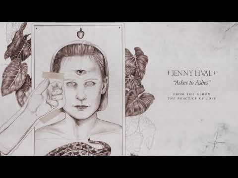 Jenny Hval - Ashes to Ashes (Official Audio)