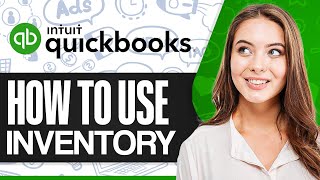 How To Use Inventory In Quickbooks 2024 (Setup, Add & Edit Inventory) by Tutorials by Manizha & Ryan 3 views 1 day ago 8 minutes, 8 seconds