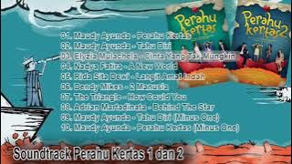 Kumpulan Lagu Ost. Perahu Kertas 1 Dan 2 #PerahuKertas #TahuDiri #CintaYangTakMungkin #ANewWorld