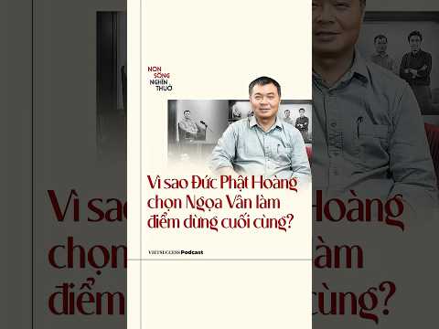 Vì sao Đức Phật Hoàng chọn Ngọa Vân làm điểm dừng cuối cùng?