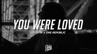 Download Lagu Gryffin \u0026 One Republic - You Were Loved (Lyrics) MP3 Download Lagu Gryffin \u0026 One Republic - You Were Loved (Lyrics) MP3