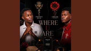 Where U Are