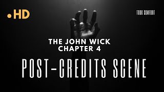 The John Wick  Chapter 4 Post Credits Scene