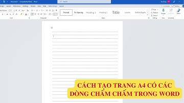 Cách tạo trang giấy A4 với các dòng kẻ là các đường chấm chấm trong Word | Tin học dạo