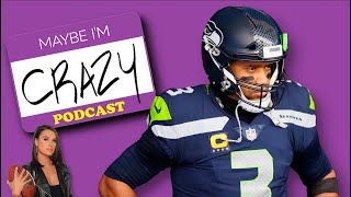 Aye, Seattle…We Got a Problem (ft. Will Blackmon) |  EP 179  | MAYBE I'M CRAZY