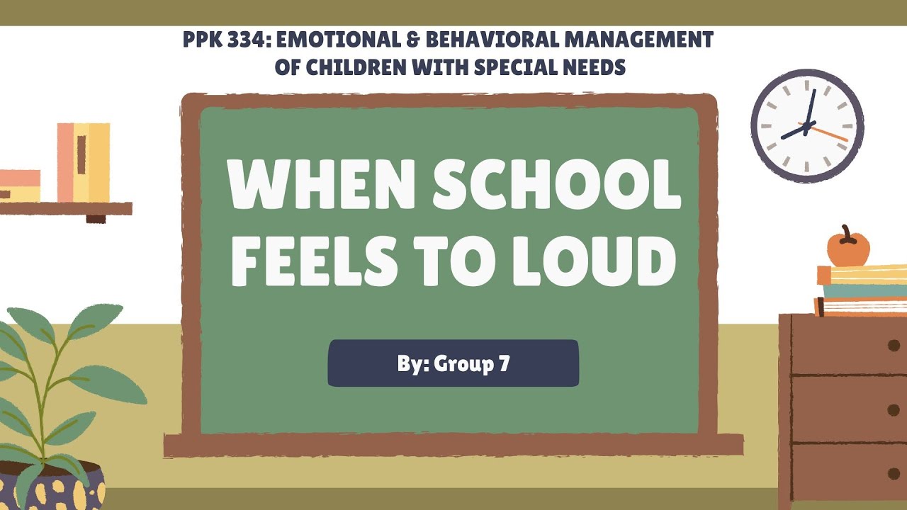 PPK334- SOCIAL STORY VIDEO ( GROUP 7)