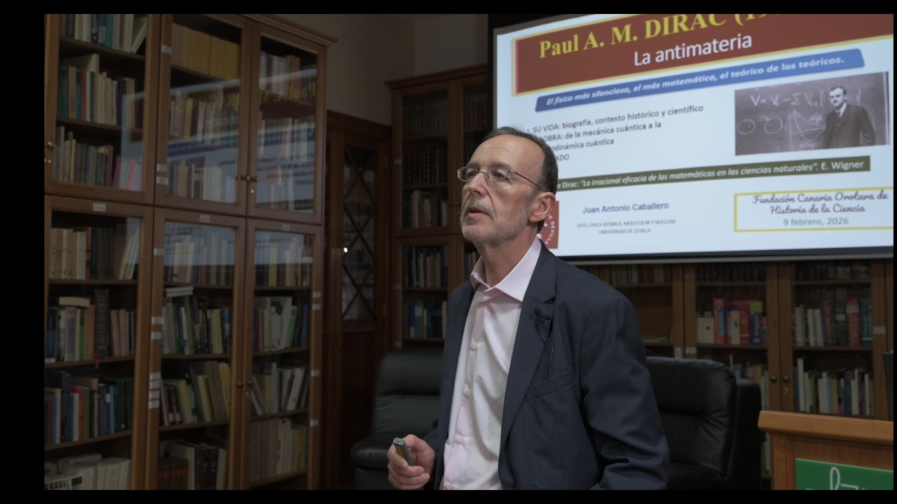 Dirac: la antimateria. Conferencia de Juan Antonio Caballero en la Fundación Orotava.