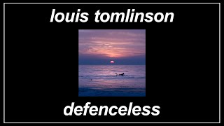 Defenceless - Louis Tomlinson (Lyrics)