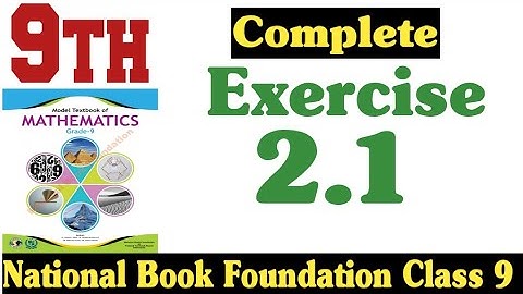 Class 9 Maths Chapter 2 Exercise 2.1 New Book| National Book Foundation Class 9 Maths |Fazal Academy