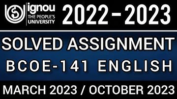 BCOE-141 SOLVED ASSIGNMENT 2022-23 I BCOE-141 SOLVED ASSIGNMENT 2022-23 IN ENGLISH | BCOE-141