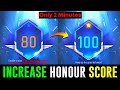 How To Increase Honour Score In Free Fire 2024 | Honour Score Kaise Badhaye