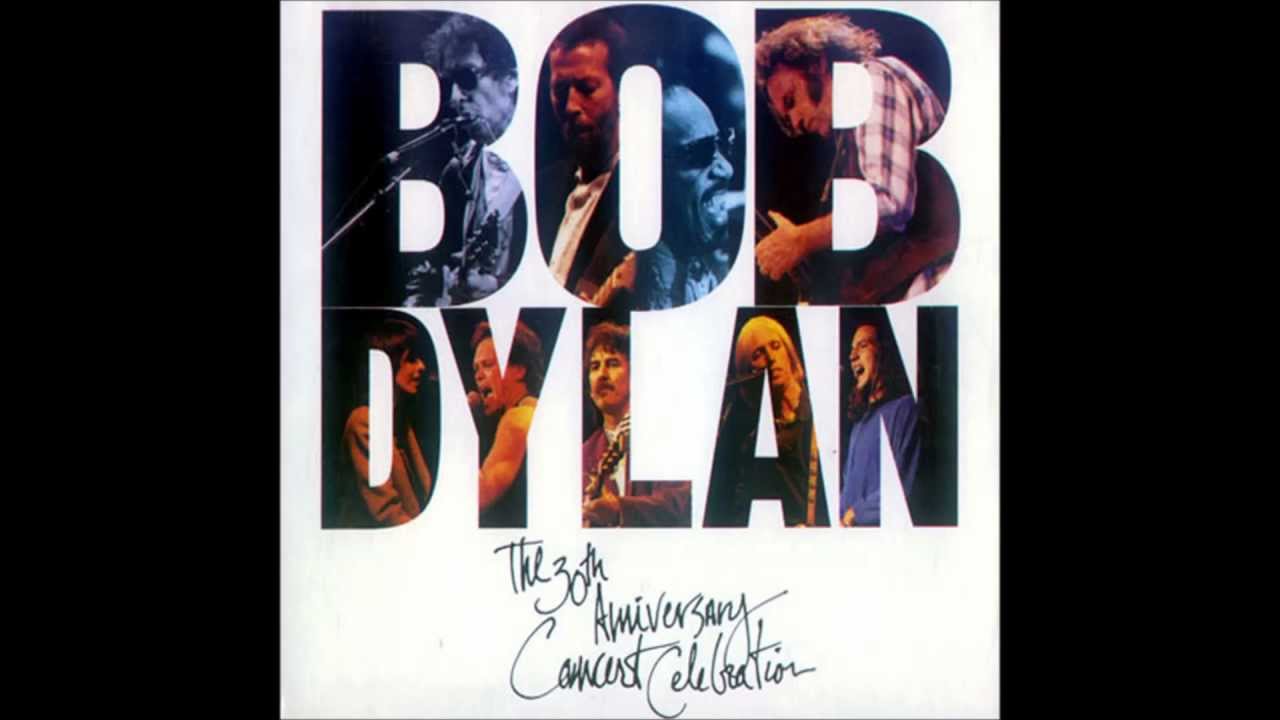 Bob Dylan 30th Aniversary My Back Pages YouTube