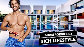 Adam Rodriguez | CSI Miami | Biography | Rich Lifestyle 2021