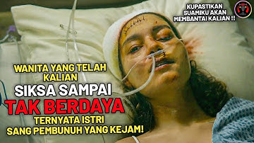Gangster Menyiksanya Secara Brutal Tanpa Tahu Suaminya Pembunuh Paling Brutal Yang Pernah Ada