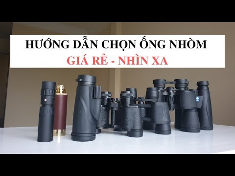 Video: Cách Mua ống Nhòm