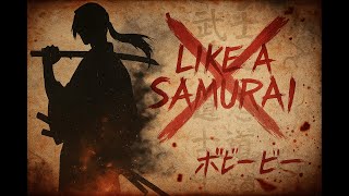 Bobby B - Like A Samurai AMV (Clean Version)