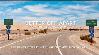 Better off Apart (lyrics video in HD)
