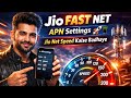 Jio FAST NET APN Settings 🚀📲 | Jio Net Speed Kaise Badhaye | Jio Net Slow or Network Problem Solve?