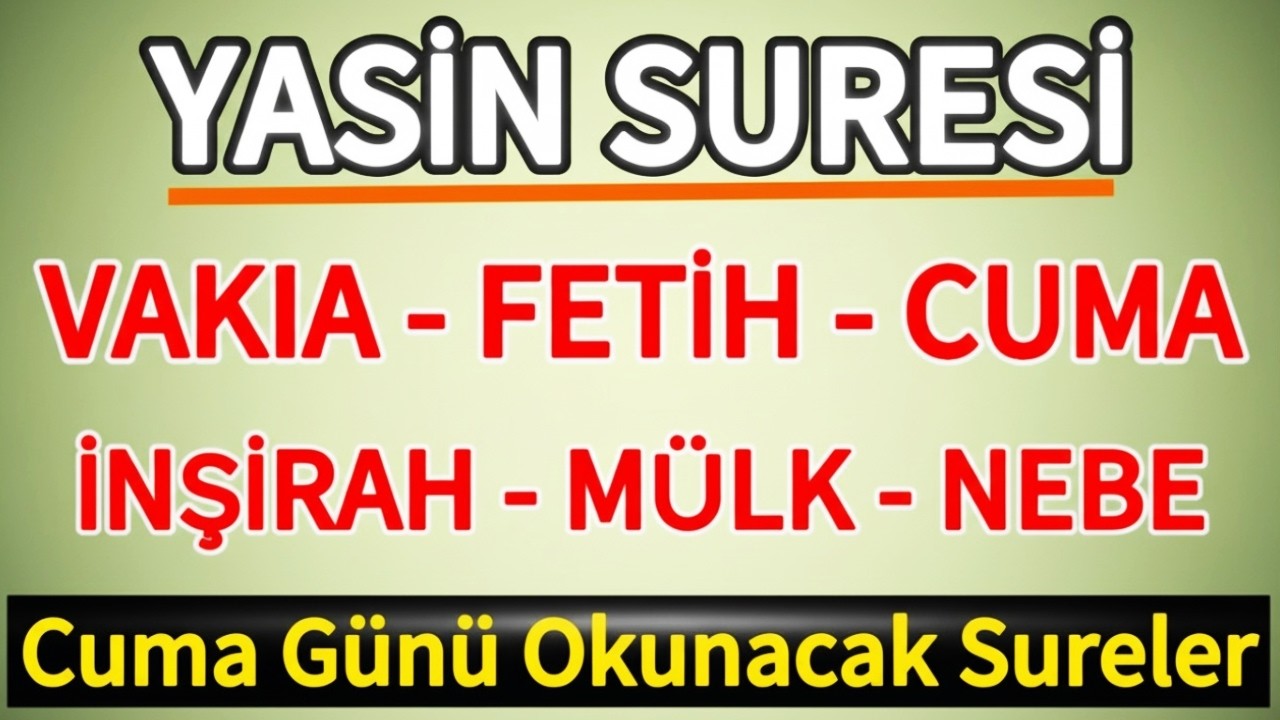 Yasin Suresi - Vakıa Suresi - Fetih Suresi - Cuma Suresi - İnşirah Suresi - Mülk Suresi ve Nebe 🤲🏻