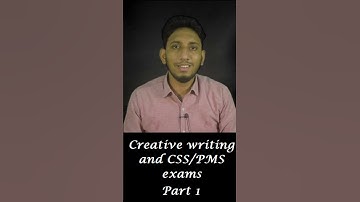Mastering Creative Writing & Acing CSS/PMS Exams