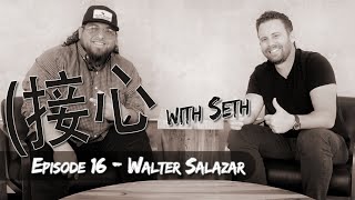 Sesshin with Seth: Episode 16 | Walter Salazar  Walter Salazar Pest Control