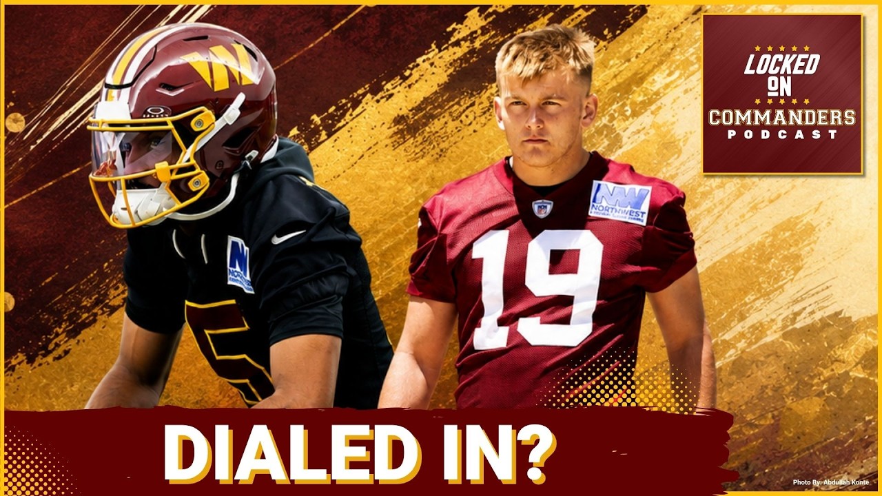 19 OF 22: Jayden Daniels Delivers Cleanest Commanders Camp Chart