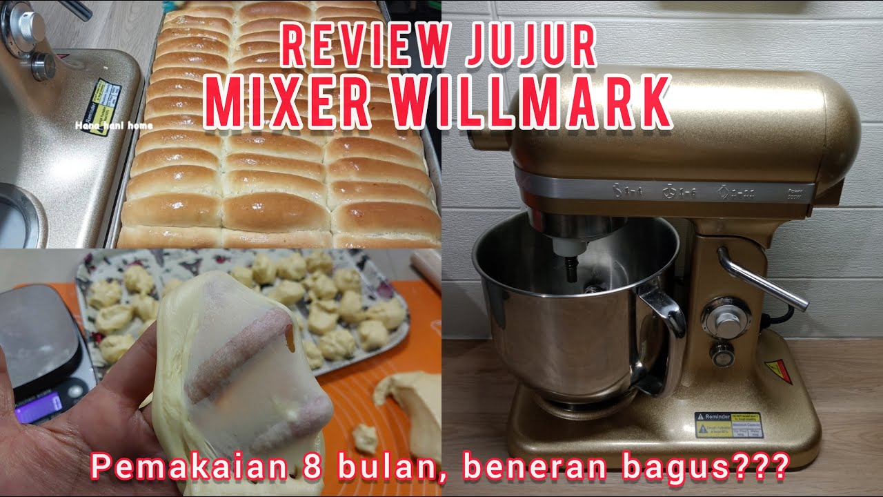 REVIEW MIXER WILLMARK Review jujur pemakaian setelah 8 bulan YouTube