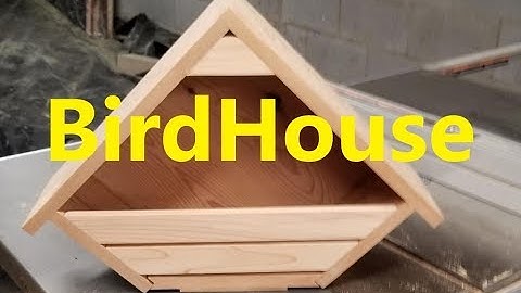 Workshop - Bird House Build