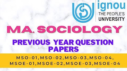 MA Sociology previous year question papers|IGNOU|Term end examination question papers|MSO