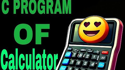 How To o Make Calculator Using C Language |  Learn C Language