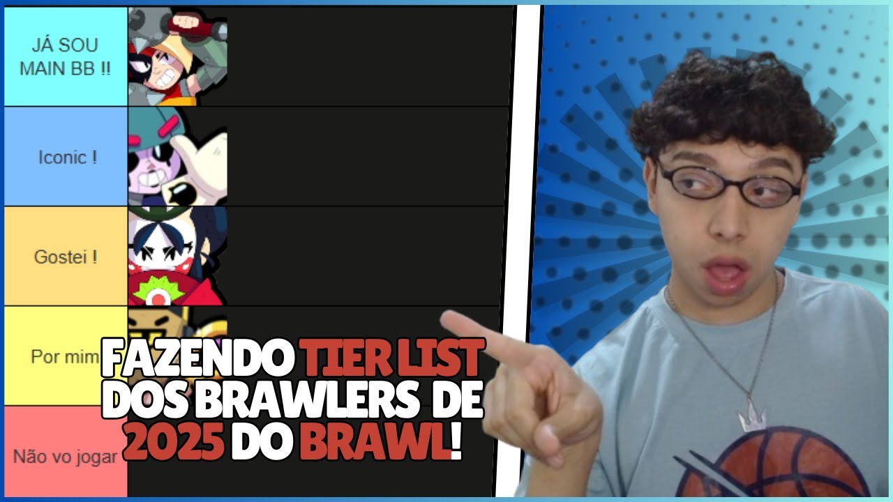 🔴FAZENDO TIER LIST DOS BRAWLERS DE 2025, JOGANDO BRAWL, CAMERA NOVA E +!!