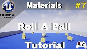 Roll A Ball in Unreal Engine 4 Tutorial - Making Materials (Part 7)