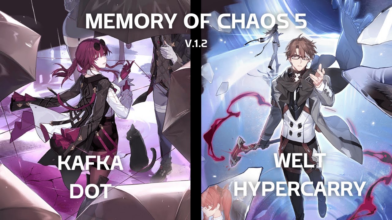 [HONKAI STAR RAIL] MOC5 V.1.2 Kafka DOT / Welt Hypercarry