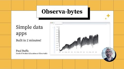 How to build data apps in 2 minutes with Observable