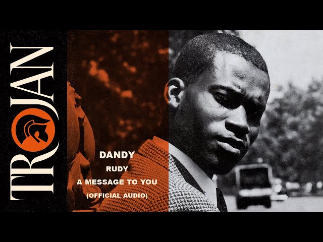 Dandy Livingstone -  Rudy  a Message to You