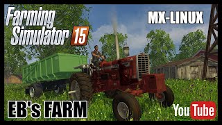 Fcuk It Lets Farm on MX-Linux #1