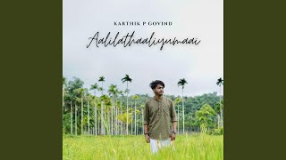 Aalilathaaliyumaai - Rendition