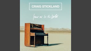 Video thumbnail of "Craig Stickland - All My Life"