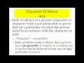 Rules 404 & 405: Character Evidence