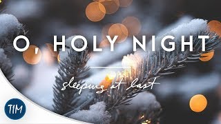 O, Holy Night | Sleeping At Last chords