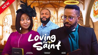 LOVING THE SAINT  FREDERICK LEONARD, SANDRA OKUNZUWA, AKEEM DOGARA LATEST FULL NIGERIAN MOVIE 2024