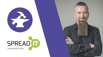 How to communicate your ideas and speed up your career - Piotr Stawirej - SpreadIT 2019